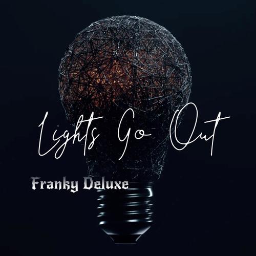 Lights Go Out (Explicit)