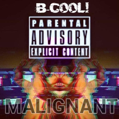 Malignant (Explicit)