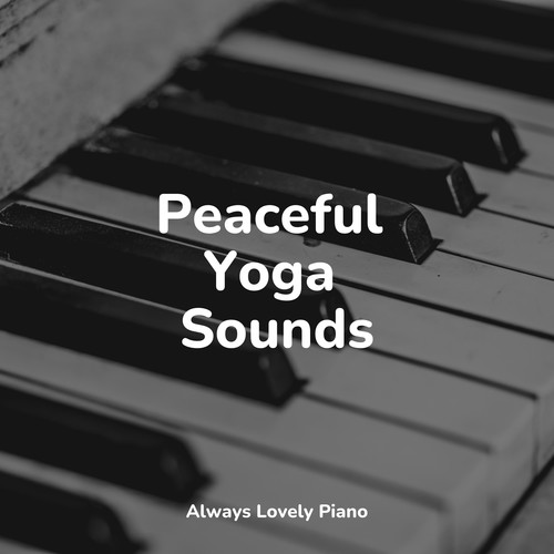 Peaceful Yoga Sounds