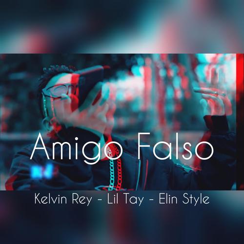 Amigo Falso (feat. Lil tay & Elin Style)