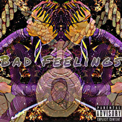 Bad Feeling (Explicit)