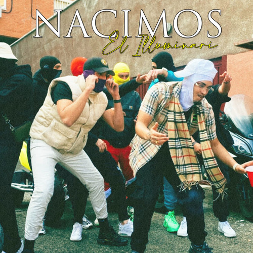 Nacimos (Explicit)
