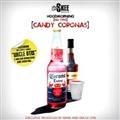 Hood Morning(No Typo):Candy Coronas
