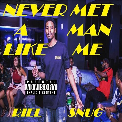 Never Met a Man Like Me (Explicit)