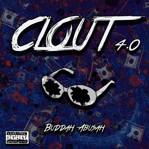 Clout 4.0 (Explicit)