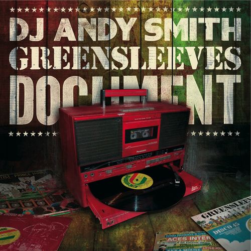 DJ Andy Smith: Greensleeves Document