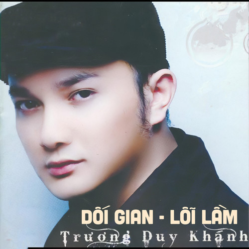 Dối Gian - Lỗi Lầm