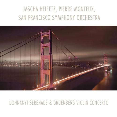 Dohnanyi: Serenade - Gruenberg: Violin Concerto