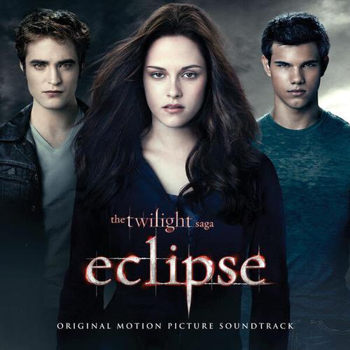 The Twilight Saga: Eclipse (Original Motion Picture Soundtrack)