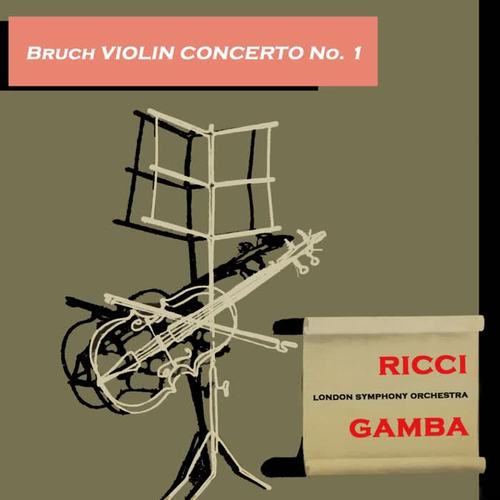 Bruch: Violin Concerto No. 1