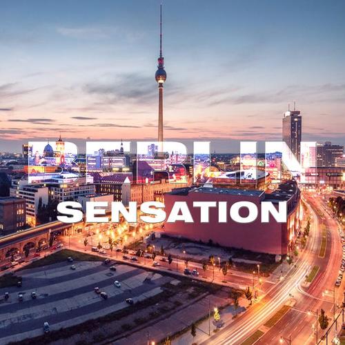 Berlin Sensation