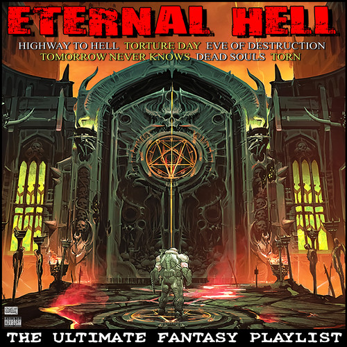 Eternal Hell The Ultimate Fantasy Playlist