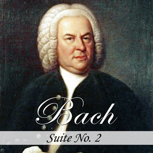 Bach: Suite No. 2