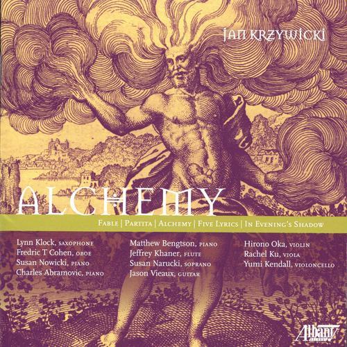 KRZYWICKI, J.: Alchemy / Fable / Partita / 5 Lyrics / In Evening's Shadow (Narucki, Khaner, Cohen, Klock, Oka, Ku, Kendall, Vieaux, Bengtson)