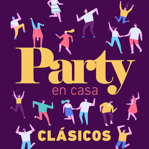 Party En Casa Clásicos (Explicit)