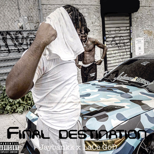 Final Destination (Explicit)