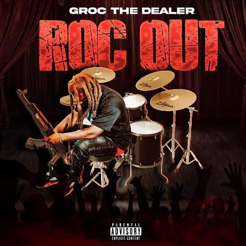 Roc Out (Explicit)