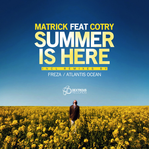 Summer Is Here (feat. Cotry)