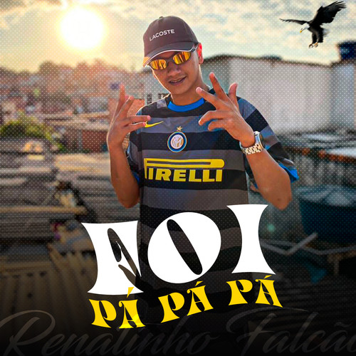 Foi Pá Pá Pá (feat. DN 22) [Explicit]