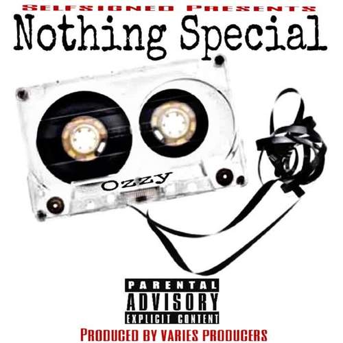 Nothing Special (Explicit)