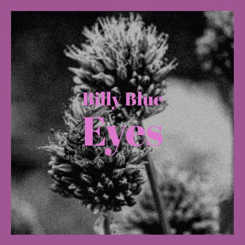 Billy Blue Eyes