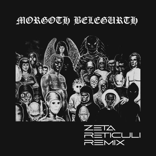 Zeta Reticuli (Remix)