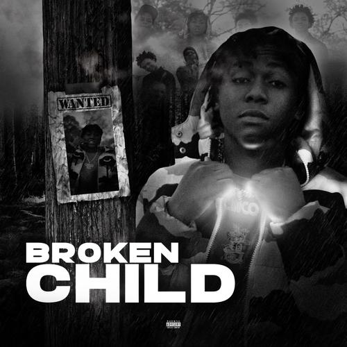 Broken Child (Explicit)