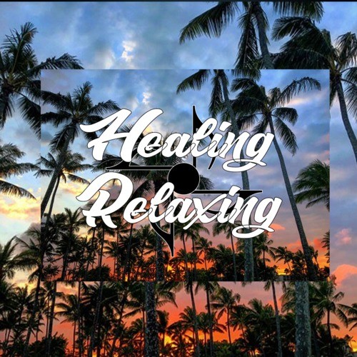 Healing Relaxing2
