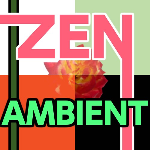 ZEN AMBIENT