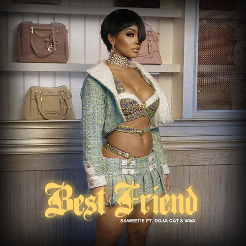 Best Friend (feat. Doja Cat & VaVa) [Remix] [Explicit]