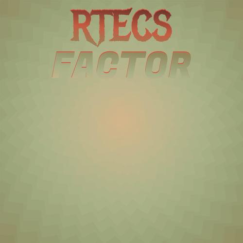 Rtecs Factor