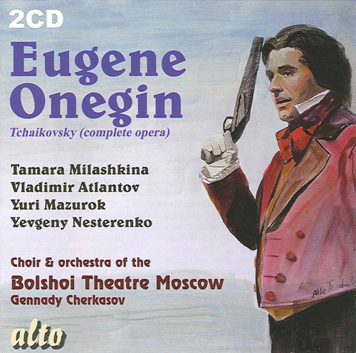 TCHAIKOVSKY, P.I.: Eugene Onegin (Opera) [Cherkasov]