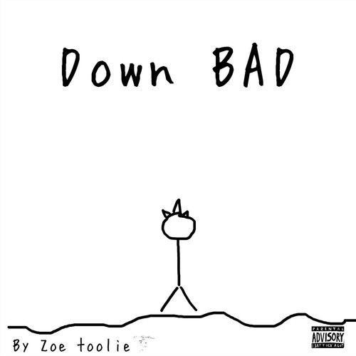 Down Bad (Explicit)