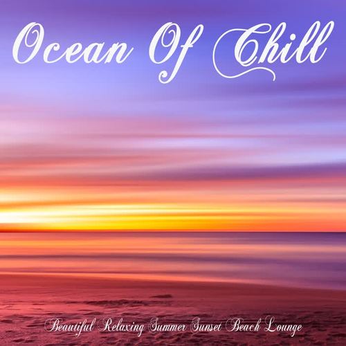 Ocean Of Chill