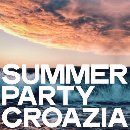 Summer Party Croazia