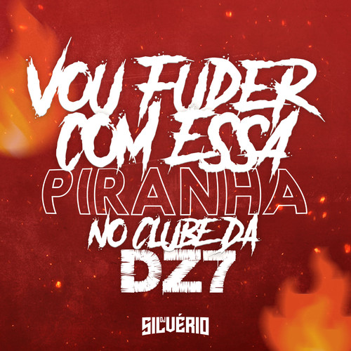 VOU FUD3R COM ESSA PIR4NHA NO CLUB DA DZ7 (Explicit)