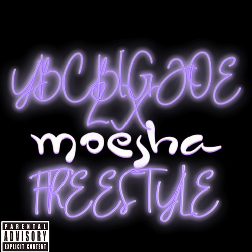 Moesha Freestyle (Explicit)