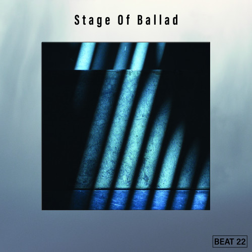 Stage Of Ballad Beat 22