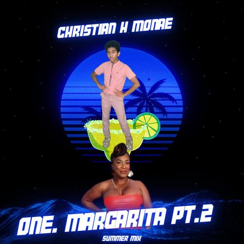 One Margarita (feat. That Chick Angel) [Male Mix Edition] [Explicit]