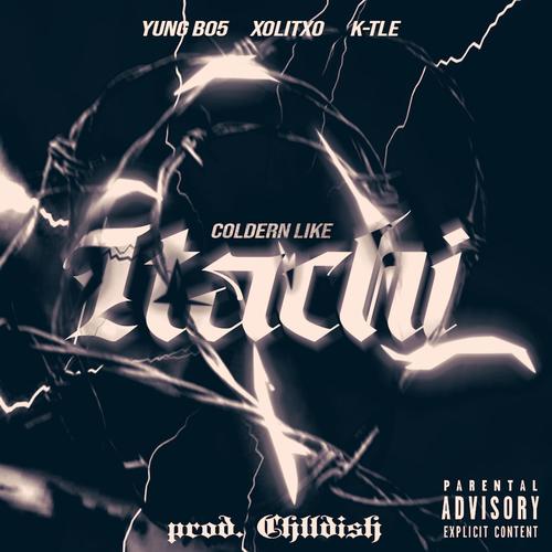 Coldern Like Itachi (Explicit)