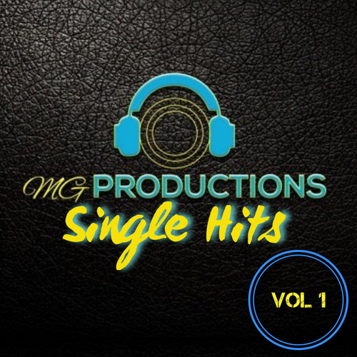 MG Productions Single Hits Vol 1 (Explicit)