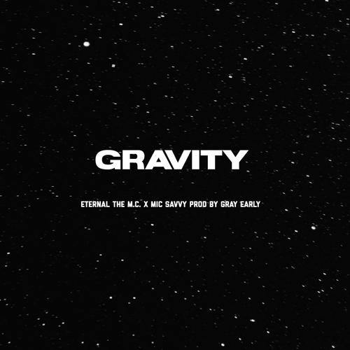 Gravity (feat. Mic Savvy) [Explicit]