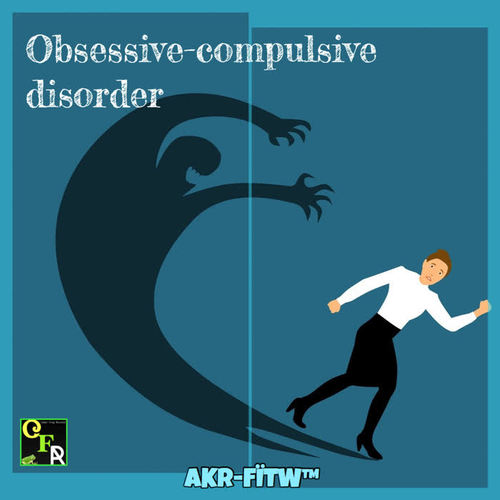 Obsessive-Compulsive Disorder