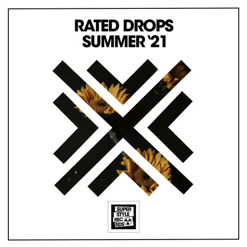 Rated Drops Summer '21