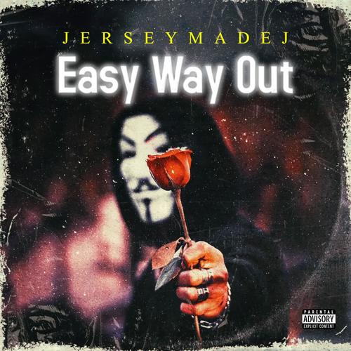 Easy Way Out (Explicit)