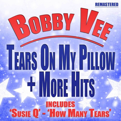 Tears on My Pillow + More Hits