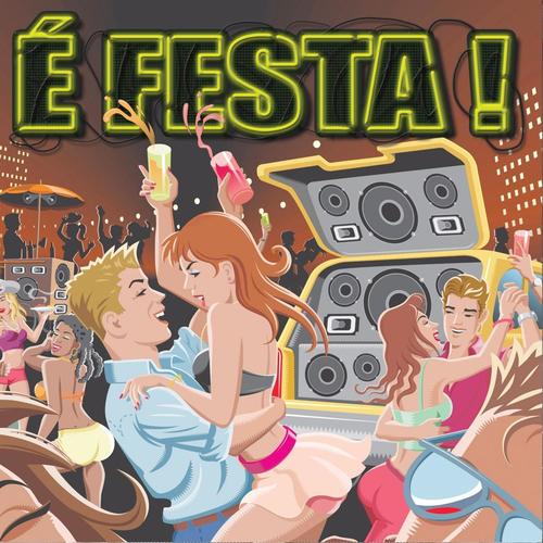 É Festa!