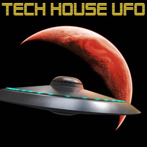 Tech House Ufo