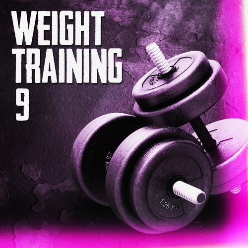 Weight Training, Vol. 09