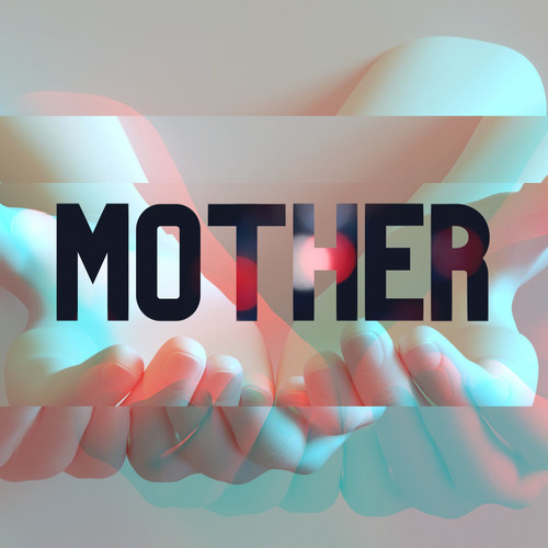 Mother (Explicit)